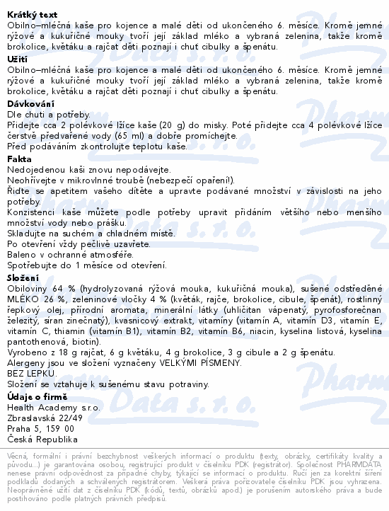 Kendamil Kaše mléčná brokol.+květák+rajče 150g 6m+