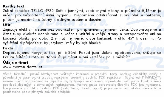 TELLO 4920 Soft zubní kartáček mix barev 1ks